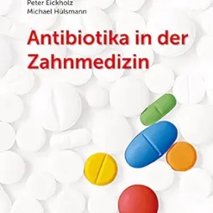 Antibiotika in der Zahnmedizin (German Edition) (EPUB)