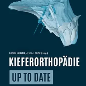 Kieferorthopädie up to date (German Edition) (EPUB)