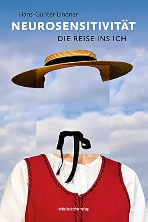 Neurosensitivität: Die Reise ins Ich (German Edition) (EPUB)