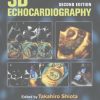 3D Echocardiography, 2nd Edition (Original PDF from Publisher)