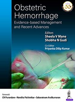 Obstetric Hemorrhage: Evidence-Based Management And Recent Advances (Original PDF from Publisher)
