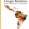 Cirugía Bariátrica: Manejo Nutricional en Latinoamérica (Nutrición) (Spanish Edition) (EPUB)
