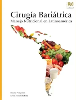 Cirugía Bariátrica: Manejo Nutricional en Latinoamérica (Nutrición) (Spanish Edition) (EPUB)