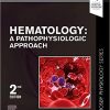 Hematology: A Pathophysiologic Approach, 2nd edition (True PDF)