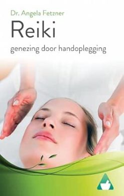 Reiki – genezing door handoplegging (Dutch Edition) (EPUB)