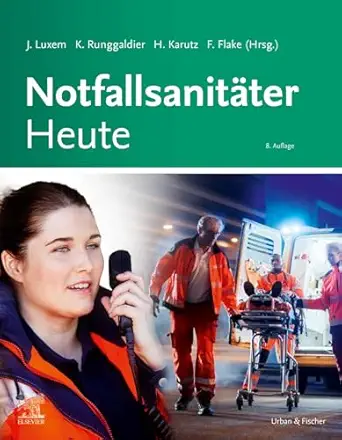 Notfallsanitäter Heute, 8th Edition (German Edition) (True PDF from Publisher)