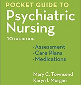 Pocket Guide to Psychiatric Nursing, 10th Edition (Original PDF from Publisher)