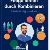 Pflege lernen durch Kombinieren: Inhalte richtig zuordnen (German Edition) (True PDF from Publisher)