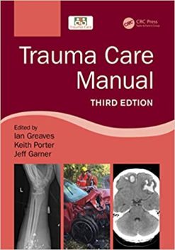 Trauma Care Manual, 3rd edition (Original PDF from Publisher)