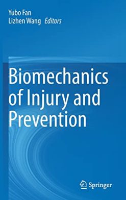 Biomechanics of Injury and Prevention (Original PDF from Publisher)
