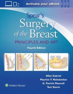 Spear’s Surgery of the Breast: Principles and Art, 4th edition (ePub)