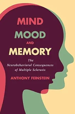Mind, Mood, and Memory: The Neurobehavioral Consequences of Multiple Sclerosis (Original PDF from Publisher)