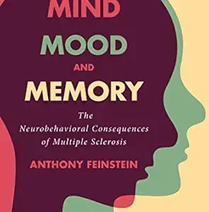 Mind, Mood, and Memory: The Neurobehavioral Consequences of Multiple Sclerosis (Original PDF from Publisher)