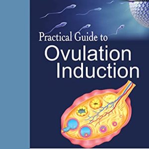 Practical Guide to Ovulation Induction (Original PDF from Publisher)