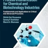 Process Intensification for Chemical and Biotechnology Industries: Fundamentals and Applications to Critical and Advanced Processes (Original PDF from Publisher)