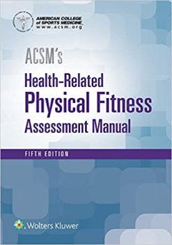 ACSM’s Health-Related Physical Fitness Assessment, 5th Edition (EPUB)
