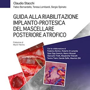 Guida alla riabilitazione implantoprotesica del mascellare posteriore atrofico (EPUB3 + Converted PDF)