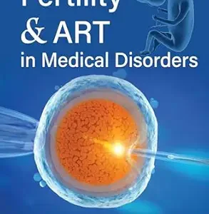 Fertility & ART in Medical Disorders (Original PDF from Publisher)