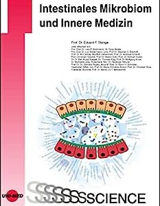 Intestinales Mikrobiom und Innere Medizin (UNI-MED Science) (German Edition) (Original PDF from Publisher)