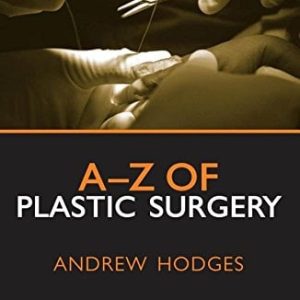 A-Z of Plastic Surgery
