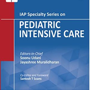 IAP Specialty Series on Pediatric Intensive Care, 3rd edition (Original PDF from Publisher)