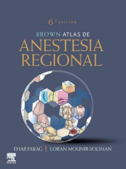 Brown. Atlas de Anestesia Regional (Spanish Edition), 6a edición (Original PDF from Publisher)