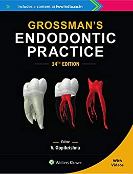 (FREE) Grossman’s Endodontic Practice, 14th Edition (Original PDF from Publisher)