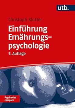 Einführung Ernährungspsychologie (PsychoMed compact) (German Edition) (Original PDF from Publisher)