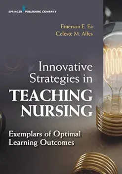 Innovative Strategies in Teaching Nursing: Exemplars of Optimal Learning Outcomes (EPUB)