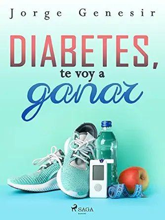 Diabetes, te voy a ganar (Spanish Edition) (EPUB)