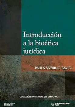 Introducción a la bioética jurídica (Lo Esencial del Derecho nº 75) (Spanish Edition) (EPUB)