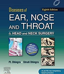 Diseases of Ear, Nose & Throat and Head & Neck Surgery, 8th edition (Original PDF from Publisher)