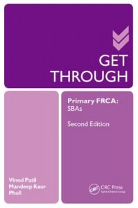 Get Through Primary FRCA: SBAs, 2nd Edition (Original PDF from Publisher)