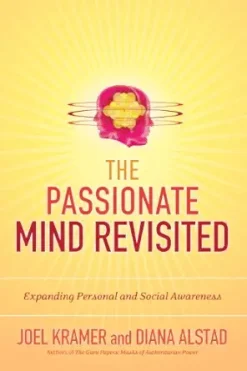 The Passionate Mind Revisited: Expanding Personal and Social Awareness (EPUB)