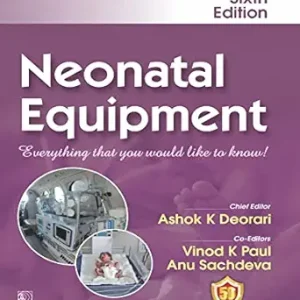 Neonatal Equipment, 6th Edition (Original PDF from Publisher)