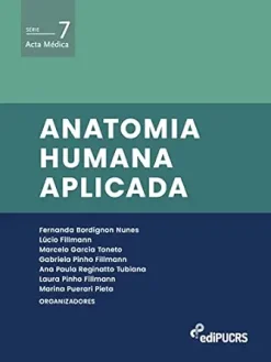 Anatomia humana aplicada (Acta Médica Livro 7) (Portuguese Edition) (EPUB)