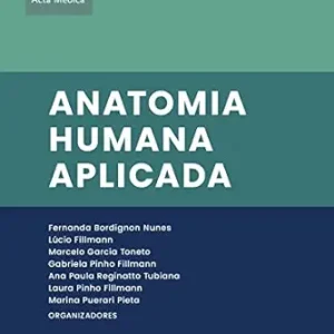 Anatomia humana aplicada (Acta Médica Livro 7) (Portuguese Edition) (EPUB)