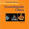Ecocardiografia Clínica, 7th Edition (Original PDF from Publisher)