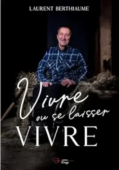 Vivre ou se laisser vivre (French Edition) (EPUB)