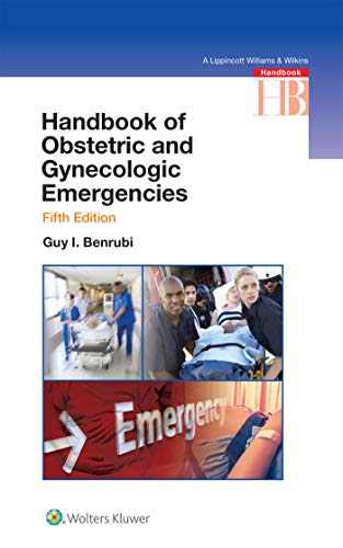 Handbook of Obstetric and Gynecologic Emergencies, 5th Edition (EPUB+Converted PDF)
