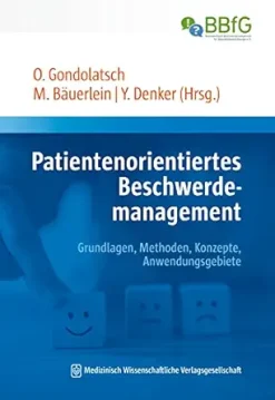 Patientenorientiertes Beschwerdemanagement: Grundlagen, Methoden, Konzepte, Anwendungsgebiete (German Edition) (EPUB)