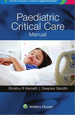 Paediatric Critical Care Manual (Original PDF from Publisher)