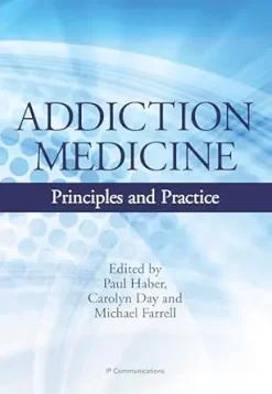 Addiction Medicine: Principles and Practice (Original PDF from Publisher)