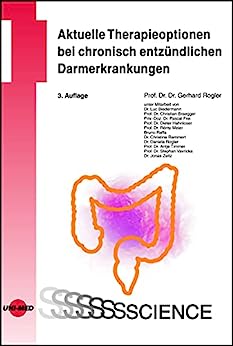 Aktuelle Therapieoptionen bei chronisch entzündlichen Darmerkrankungen (UNI-MED Science) (German Edition), 3rd Edition (Original PDF from Publisher)