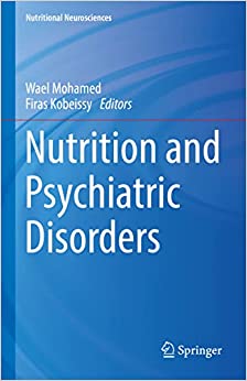 Nutrition and Psychiatric Disorders (Nutritional Neurosciences) (Original PDF from Publisher)