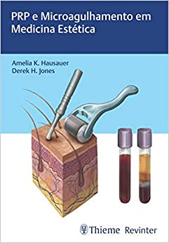 PRP e Microagulhamento em Medicina Estética (Original PDF from Publisher)
