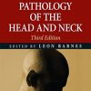 Surgical Pathology of the Head and Neck: Volume 1, 3rd edition (Original PDF from Publisher)
