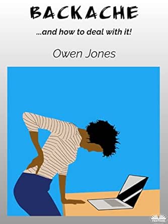 Backache: …and How To Deal With It! (EPUB)