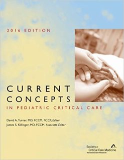 Current Concepts in Pediatric Critical Care, 2016 Edition (EPUB)