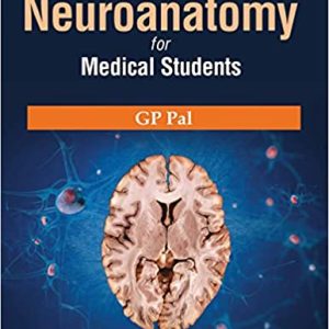 Neuroanatomy for Medical Students (ORIGINAL PDF from Publisher)